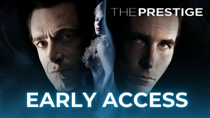 The Prestige - Early Access