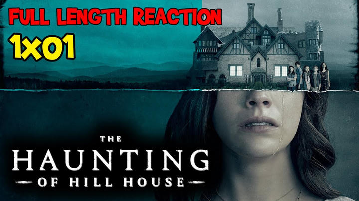 Verowak Reacts - The Haunting of Hill House (2018)