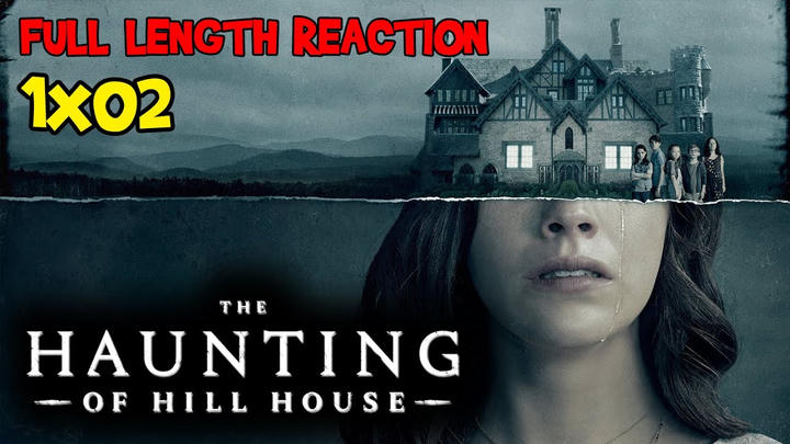 The Haunting of Hill House S1 E2 * FULL LENGTH REACTION