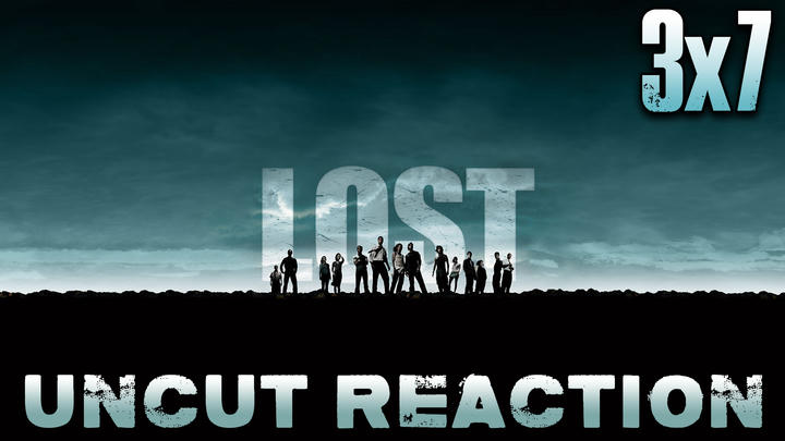 Lost 3x7 UNCUT Reaction!