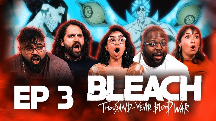 Early Access: Bleach TYBW Ep 3 - Group Reaction+Uncut