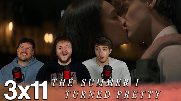 The Summer I Turned Pretty 3x11 'At Last' EXTRA Early Access/Watchalong