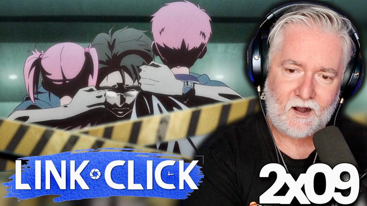 LINK CLICK | 2x9 | WATCH ALONG