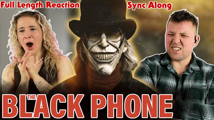 The Black Phone - Full Length Reaction - Sync Along
