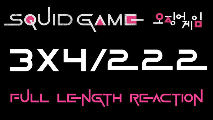 SQUID GAME 3x4 - Full Length Reaction