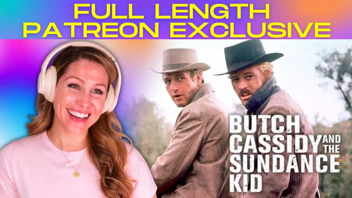 Reacts With Jax - Butch Cassidy and the Sundance Kid (1969)