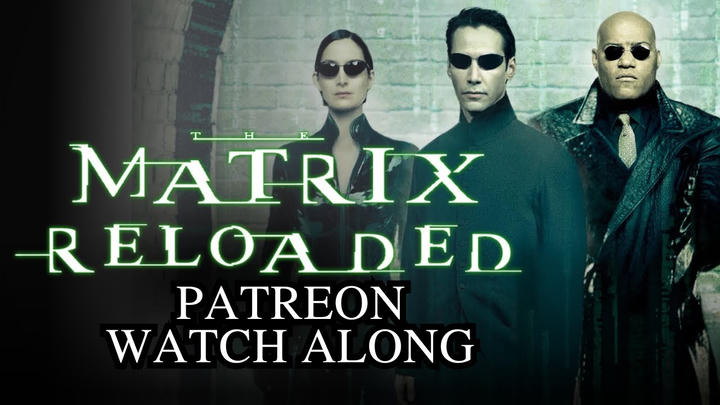 THE MATRIX: RELOADED WATCH ALONG