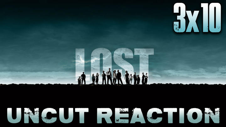 Lost 3x10 UNCUT Reaction!