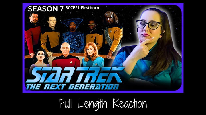 🖖Star Trek TNG S07E21 Full Length Reaction