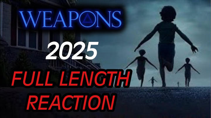 WEAPONS (2025) - Full Length Reaction