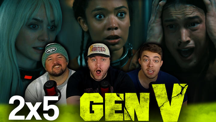 Gen V 2x5 'The Kids Are Not All Right' EXTRA Early Access/Watchalong