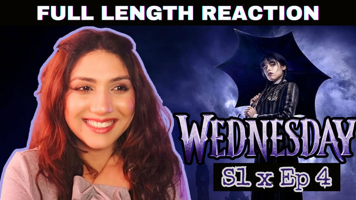 Wednesday S1 x Ep 4 [full length reaction]