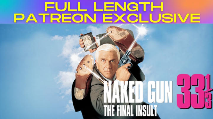 Reacts With Jax - Naked Gun 33 1/3: The Final Insult (1994)