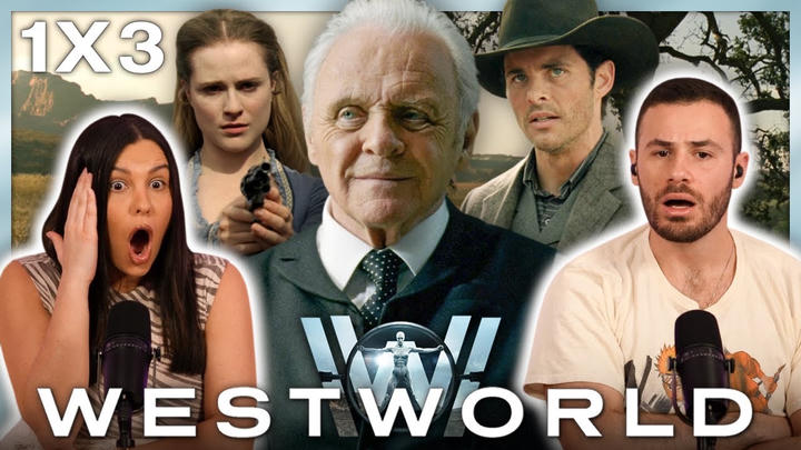 Westworld 1x3 Reaction