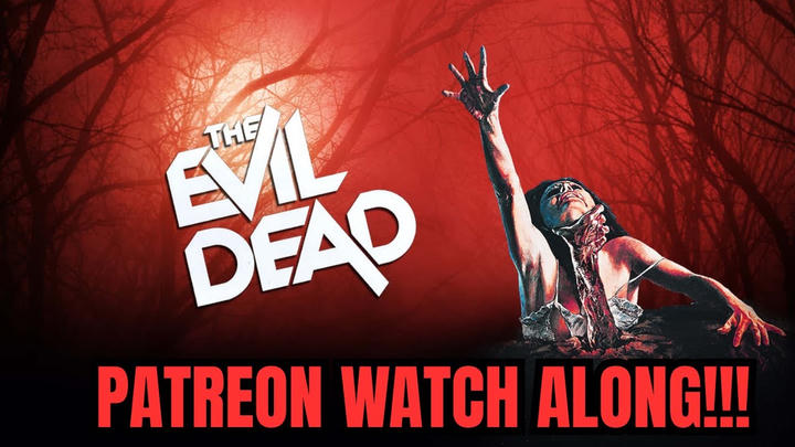 THE EVIL DEAD (1981) WATCH ALONG!