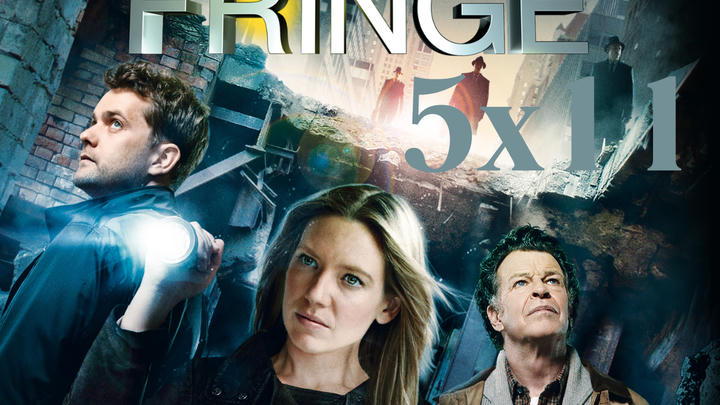 Fringe 5x11