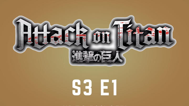 Attack on Titan | S3 E1 | Smoke Signal