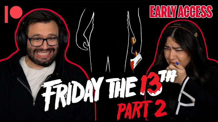 EARLY ACCESS: Friday the 13th Part 2 (1981) YouTube Reaction