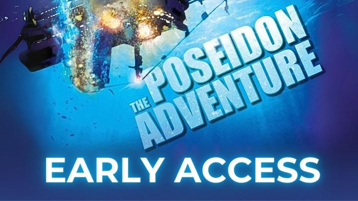 The Poseidon Adventure - Early Access