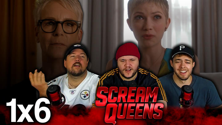 Scream Queens 1x6 'Beware of Young Girls' EXTRA Early Access/Watchalong