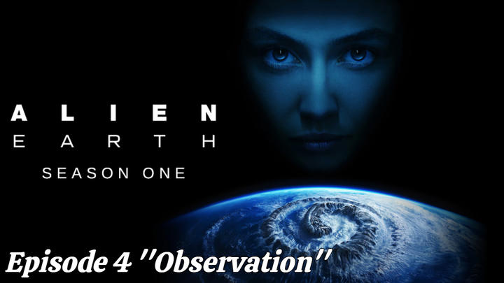 Alien Earth 1x4 ''Observation'' Full Reaction