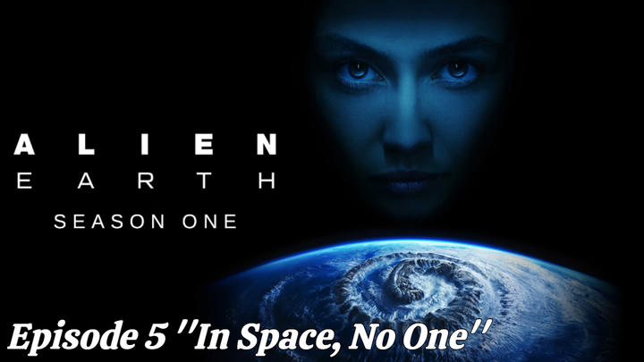 Alien Earth 1x5 ''In Space, No One'' Full Reaction