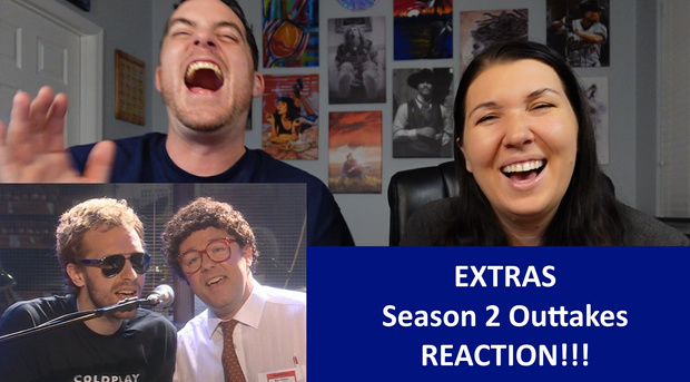 Extras Season 2 Outtakes REACTION!