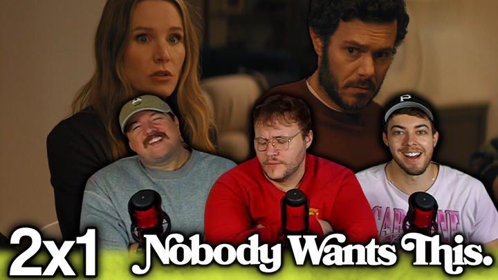 Nobody Wants This 2x1 'Dinner Party' EXTRA Early Access/Watchalong