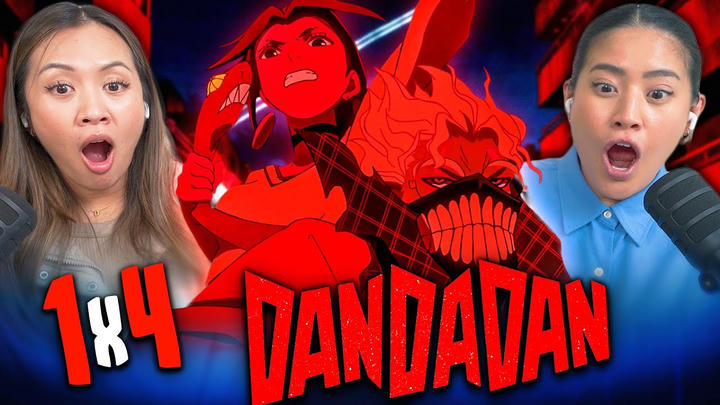Dandadan 1x4 | Edited Reaction