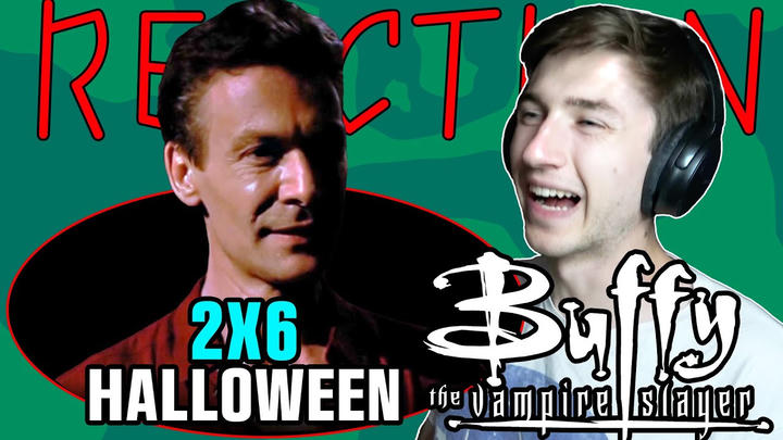 EARLY ACCESS - BUFFY THE VAMPIRE SLAYER 2X6  - Halloween - REACTION!