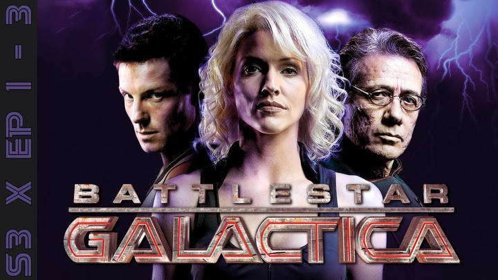 Battlestar Galactica | S3 x E1-3 | Patreon Exclusive