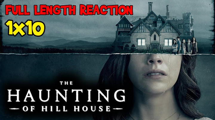The Haunting of Hill House S1 E10 * FULL LENGTH REACTION