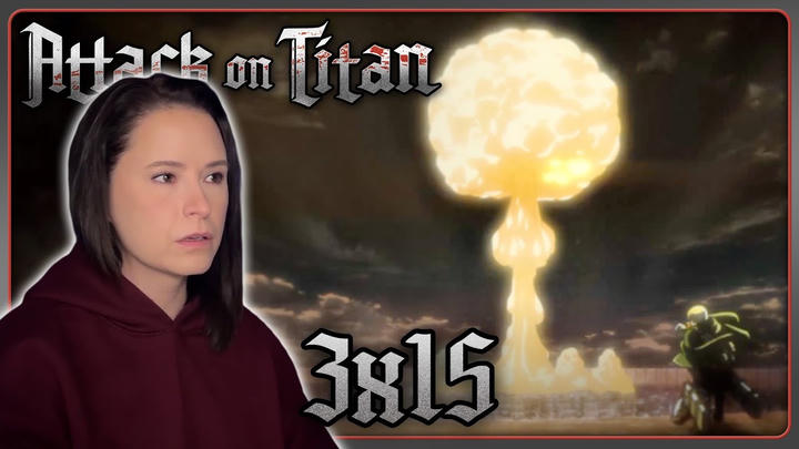 Attack on Titan 3x15 FULL LENGTH Reaction