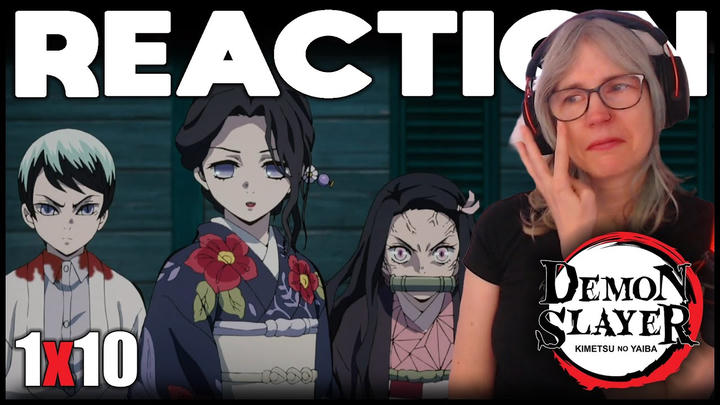 Demon Slayer 1x10 reaction