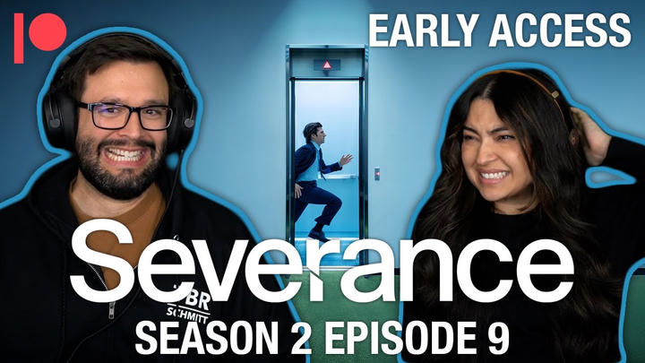 EARLY ACCESS: Severance Season 2 Episode 9 YouTube Reaction!!