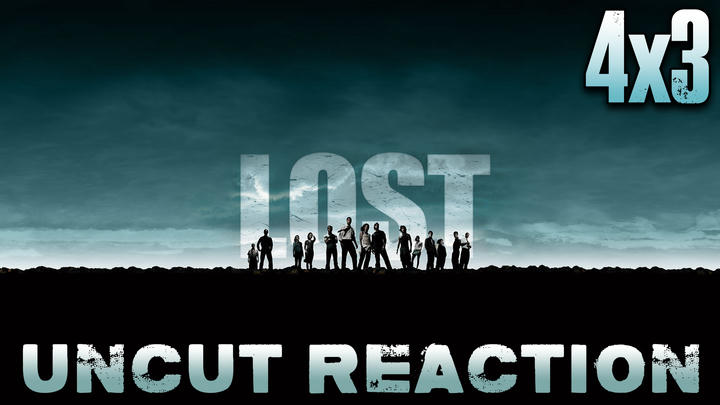 Lost 4x3 UNCUT Reaction!