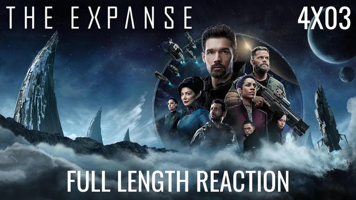 The Expanse 4x03 Full Length Reaction