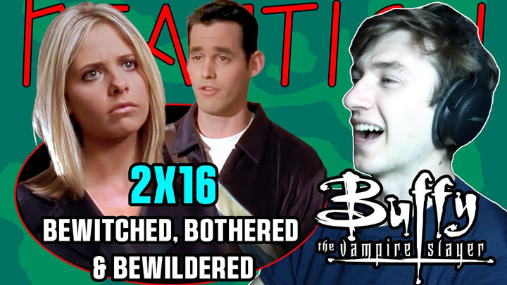 EXTRA EARLY ACCESS - BUFFY THE VAMPIRE SLAYER 2x16 - Bewitched, Bothered & Bewildered -  REACTION!