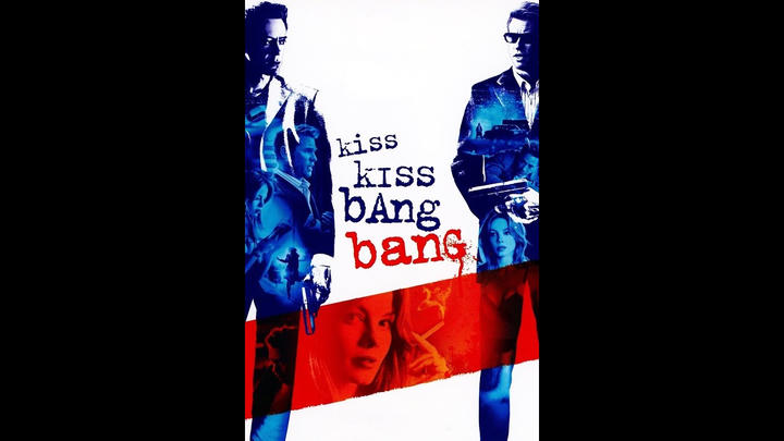 Kiss Kiss Bang Bang - UNCUT