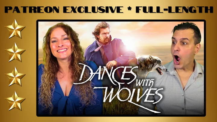 Dances With Wolves (1990) | Full-Length Reaction | Patreon Exclusive