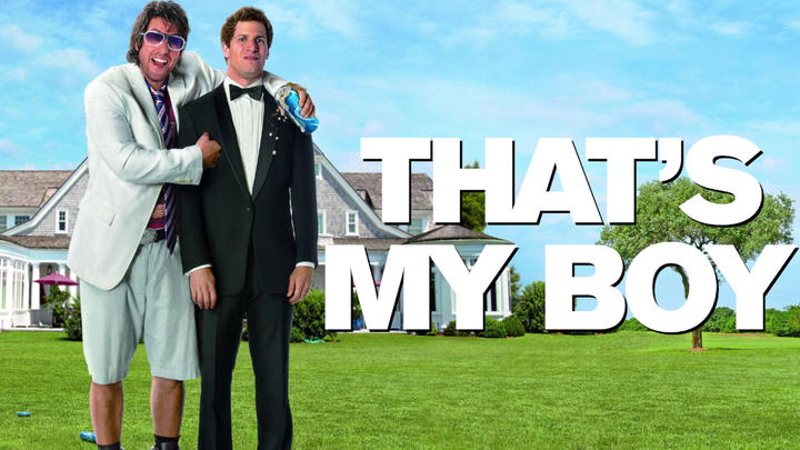 Early Access: That's My Boy