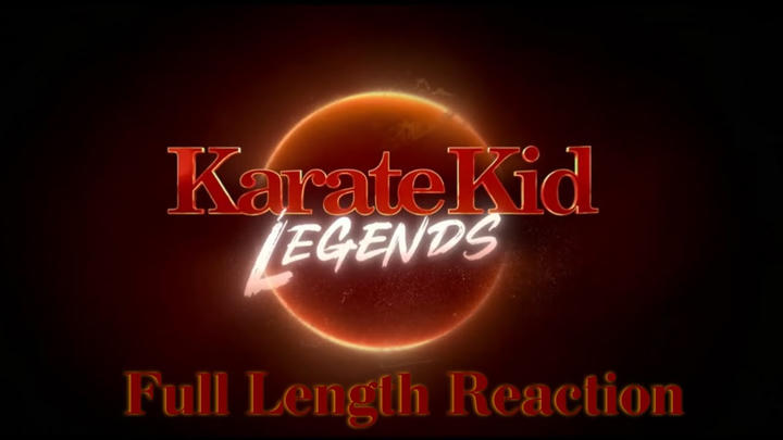 Karate Kid Legends FULL LENGTH Movie Reaction