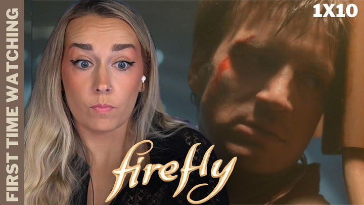 War Stories | Firefly: 1x10 | FULL Reaction