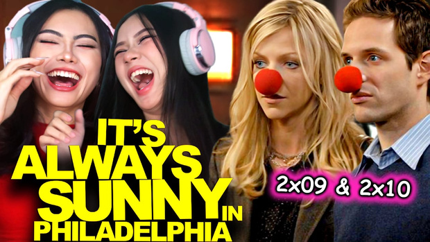 It's Always Sunny in Philadelphia 2x9-10 Reaction