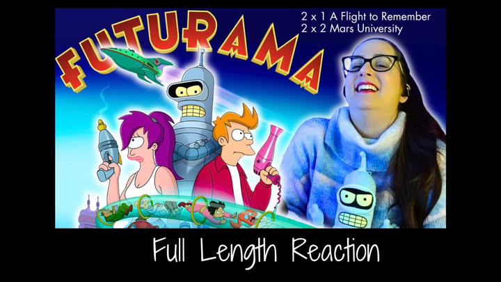 Futurama 2 x 1-2 Full Length Reaction