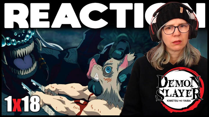 Demon Slayer 1x18 reaction