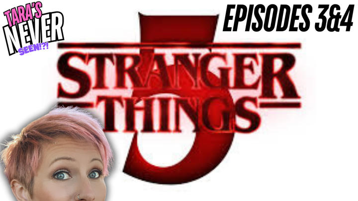 STRANGER THINGS SEASON 5 EPISODES 3&4 FULL WATCHALONG