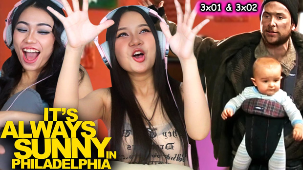 It's Always Sunny in Philadelphia 3x1-2 Reaction