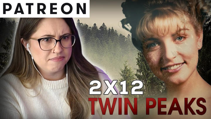 Twin Peaks (2x12) - Patreon Version