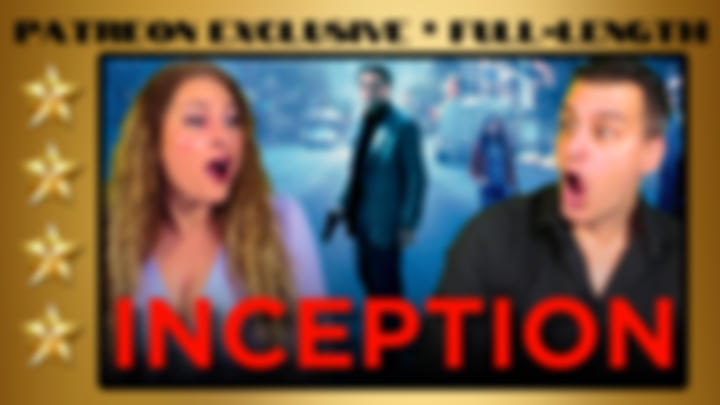 Inception (2010) | Full-Length Reaction | Patreon Exclusive